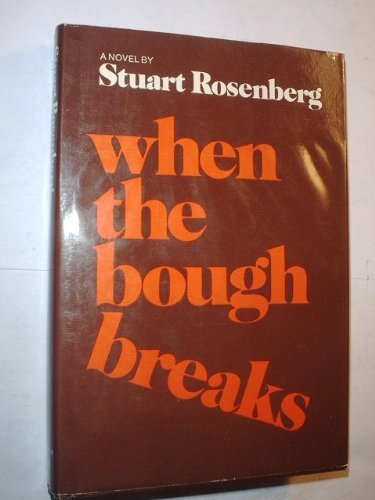 Imagen de archivo de When the Bough Breaks a la venta por Old Algonquin Books