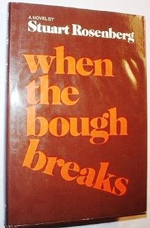 Stock image for When the Bough Breaks for sale by Old Algonquin Books