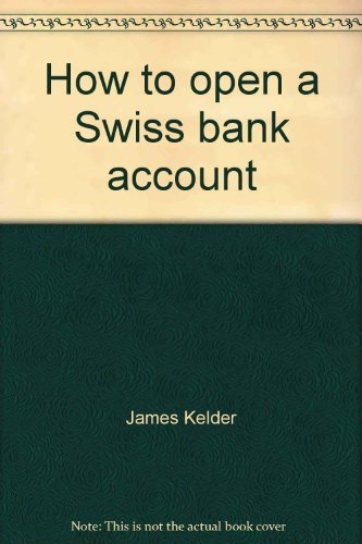 9780690010336: How to open a Swiss bank account