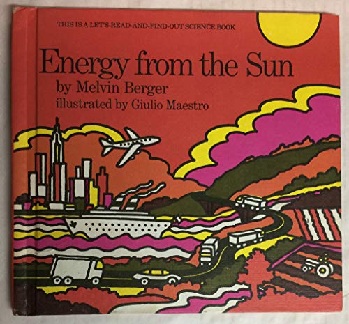 Imagen de archivo de Energy from the Sun (Let'S-Read-And Find-Out Science-Books) a la venta por Front Cover Books