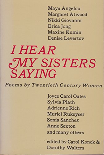 Stock image for I hear my sisters saying: Poems by twentieth-century women for sale by HPB-Emerald