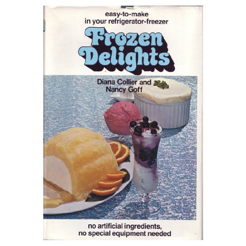 Imagen de archivo de Frozen Delights a la venta por Best Books And Antiques