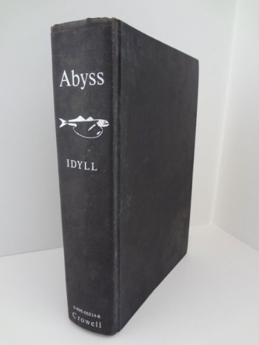 9780690011753: Abyss: The Deep Sea and the Creatures That Live In It