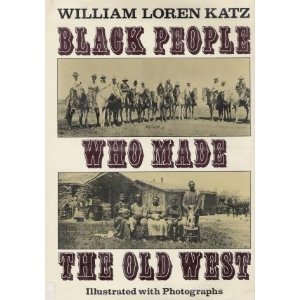 9780690012538: Black people who made the Old West