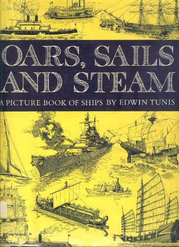 Stock image for Oars, Sails, and Steam: A Picture Book of Ships for sale by Books of the Smoky Mountains