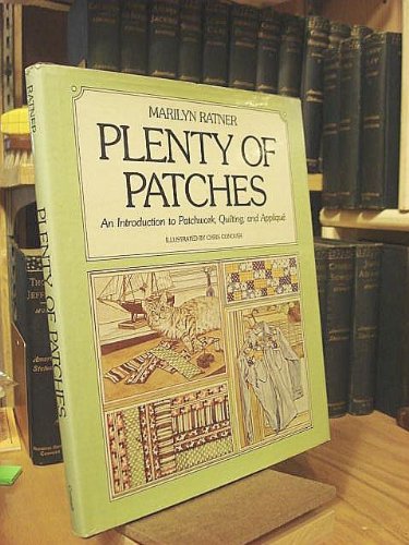 Beispielbild fr Plenty of patches: An introduction to patchwork, quilting, and applique? zum Verkauf von Books  Revisited