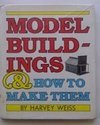 9780690013412: Model Buildings and How to Make Them