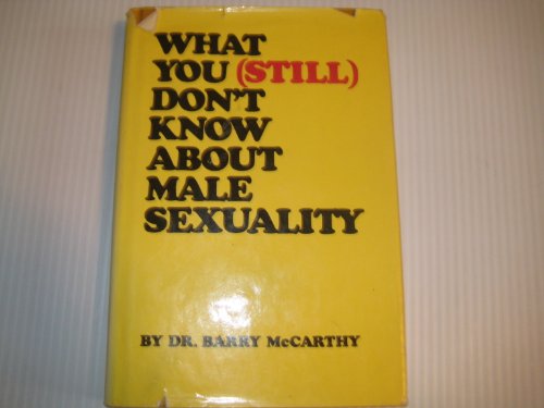 Beispielbild fr What you still don't know about male sexuality zum Verkauf von Wonder Book