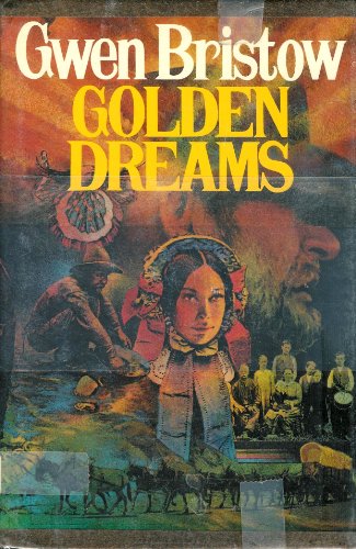 Stock image for Golden Dreams for sale by Wonder Book
