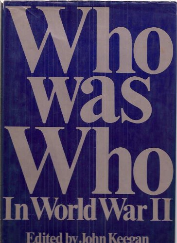 9780690017533: Who was who in World War II