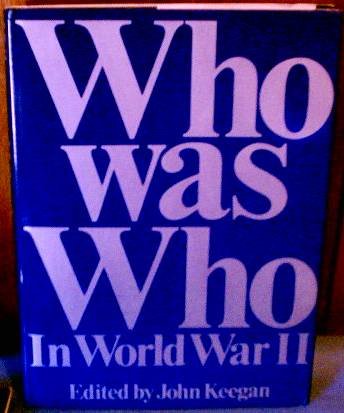 9780690017533: WHO WAS WHO IN WORLD WAR II