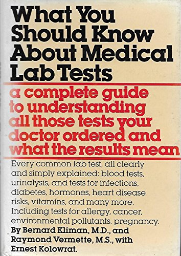 Beispielbild fr WHAT YOU SHOULD KNOW ABOUT MEDICAL LAB TEST zum Verkauf von Neil Shillington: Bookdealer/Booksearch