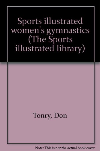 9780690019094: Sports illustrated women's gymnastics (The Sports illustrated library)
