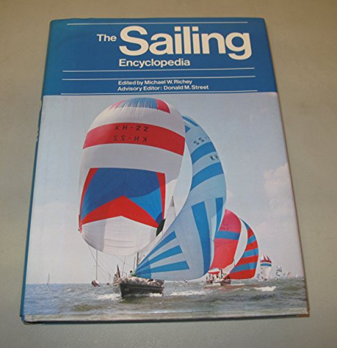 Imagen de archivo de The Sailing Encyclopedia a la venta por COLLINS BOOKS