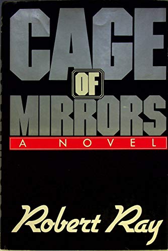 CAGE OF MIRRORS **AUTHOR'S FIRST BOOK**