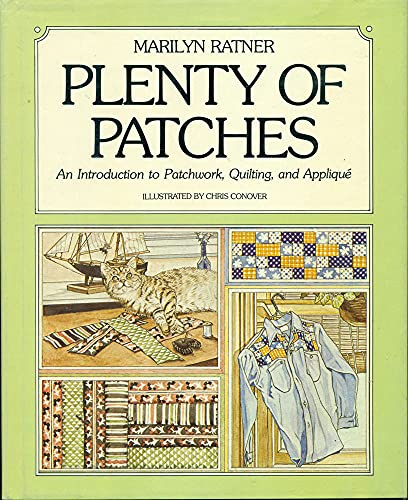 Beispielbild fr Plenty of patches: An introduction to patchwork, quilting, and applique zum Verkauf von HPB-Diamond
