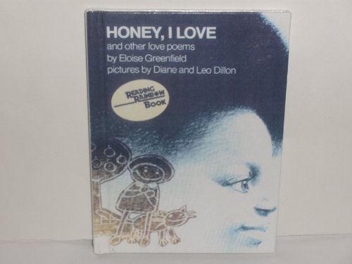 Stock image for Honey, I Love and Other Love Poems for sale by Better World Books