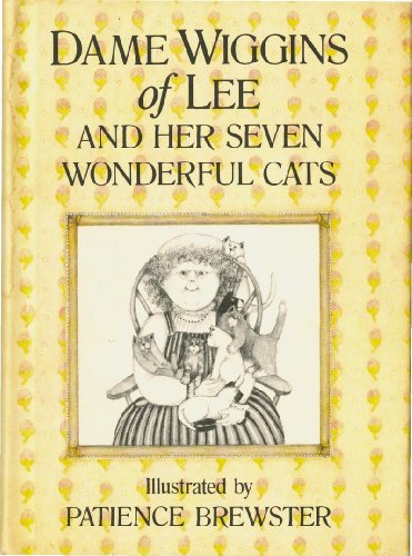 9780690039160: Dame Wiggins of Lee and Her Seven Wonderful Cats