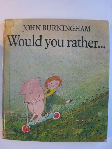 Imagen de archivo de Would You Rather. a la venta por Better World Books