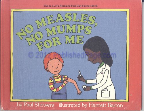 Imagen de archivo de No measles, no mumps for me (Let's-read-and-find-out science book) a la venta por Wonder Book