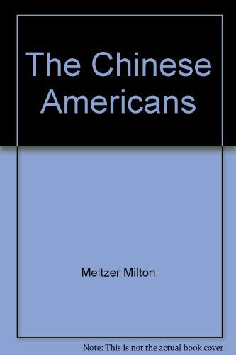 9780690040388: The Chinese Americans