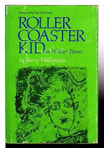 Beispielbild fr Roller Coaster Kid and Other Poems zum Verkauf von Abacus Bookshop