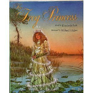 The Frog Princess (9780690042177) by Isele, Elizabeth