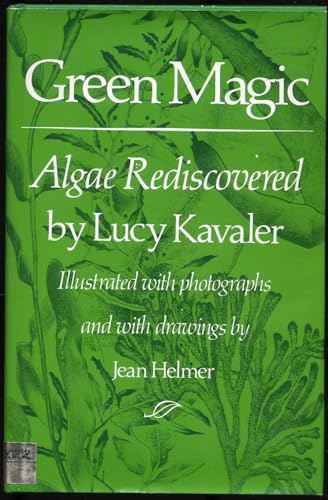 9780690042214: Green Magic: Algae Rediscovered