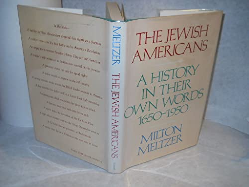 9780690042276: The Jewish Americans: A History in Their Own Words 1650-1950
