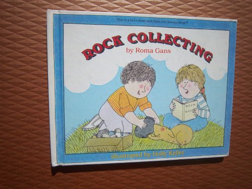 Beispielbild fr Rock Collecting: Illustr zum Verkauf von ThriftBooks-Atlanta