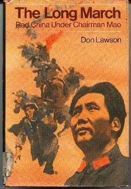 9780690042719: The Long March: Red China Under Chairman Mao