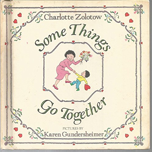 Imagen de archivo de Some Things Go Together a la venta por Better World Books