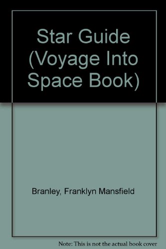 Stock image for Star Guide (Voyage Into Space Book) for sale by RiLaoghaire