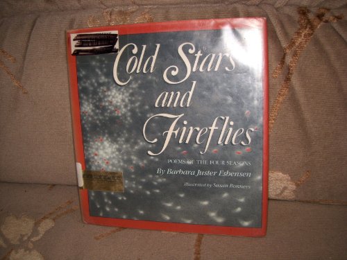 Imagen de archivo de Cold Stars and Fireflies: Poems of the Four Seasons a la venta por funyettabooks