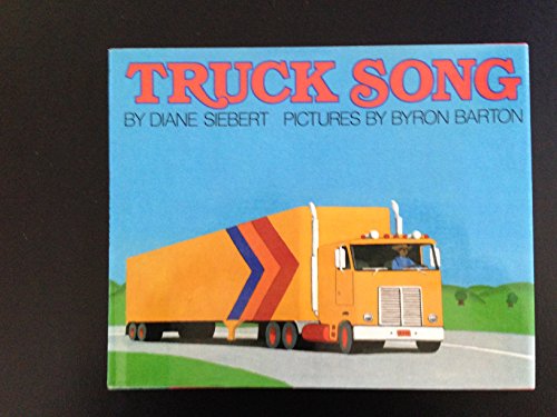 Beispielbild fr Truck Song zum Verkauf von Better World Books