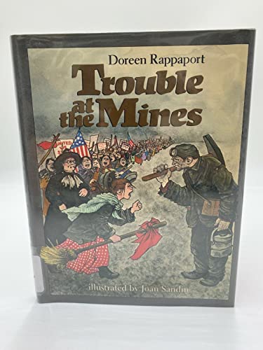9780690044454: Trouble at the mines