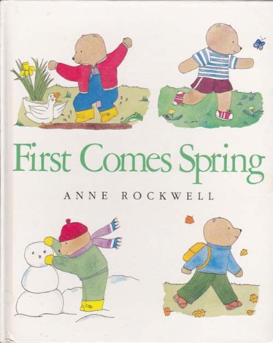 Imagen de archivo de First comes spring a la venta por Your Online Bookstore