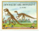 Imagen de archivo de Dinosaurs Are Different Lb a la venta por Better World Books