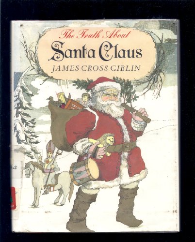 Stock image for The Truth about Santa Claus for sale by Jenson Books Inc