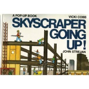 Beispielbild fr Skyscraper Going Up zum Verkauf von BooksRun