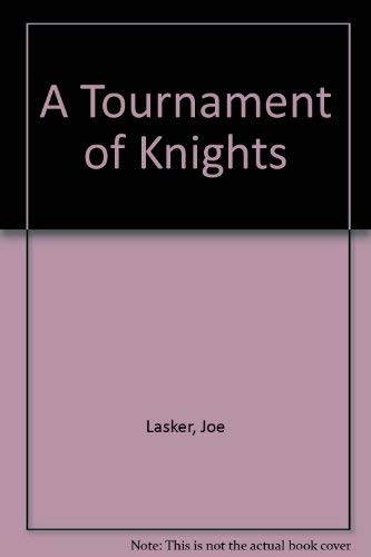 Beispielbild fr Tournament of Knights zum Verkauf von Better World Books