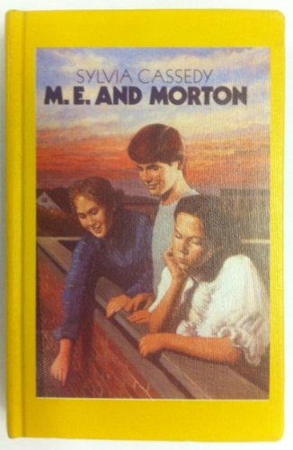 Imagen de archivo de M. E. and Morton a la venta por Better World Books