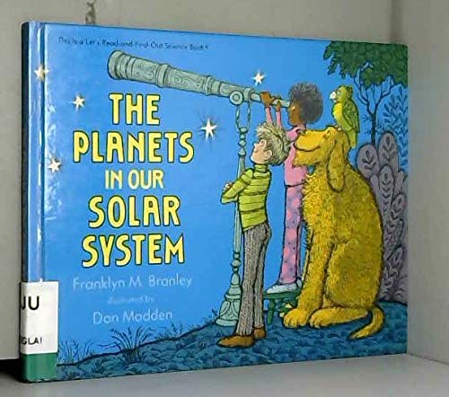 9780690045796: The planets in our solar system (Let's-read-and-find-out science book)
