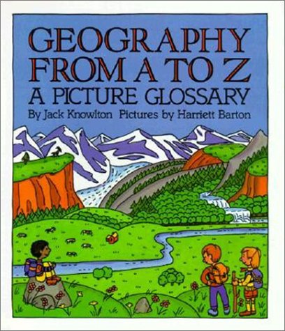 Stock image for Geography from a to Z: A Picture Glossary for sale by Small World Books