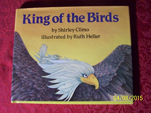 Stock image for King of the Birds for sale by HPB-Ruby