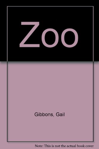 Zoo (9780690046335) by Gibbons, Gail