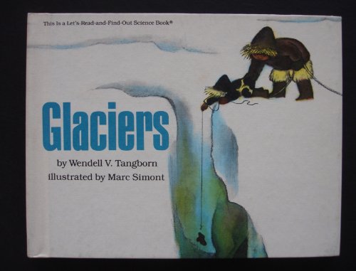 Stock image for Glaciers for sale by ThriftBooks-Atlanta