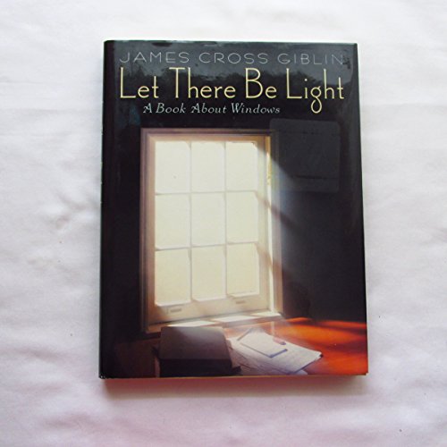 Let There be Light: a book About Windows