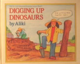 Beispielbild fr Digging Up Dinosaurs (A Let's-Read-and-Find-Out Book) zum Verkauf von Persephone's Books