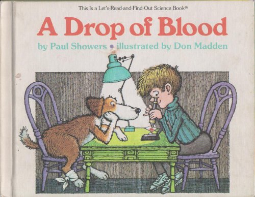 9780690047158: A Drop of Blood (Let's Read-And-Find-Out Science (Hardcover))